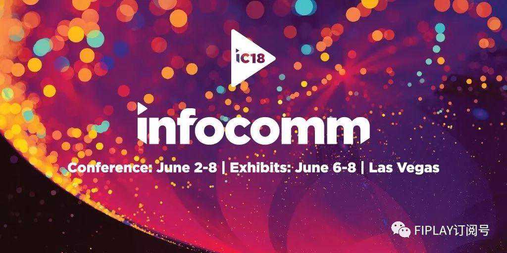 引领8K HDR长距离无损传输技术，菲伯尔FIBBR亮相InfoComm 2018